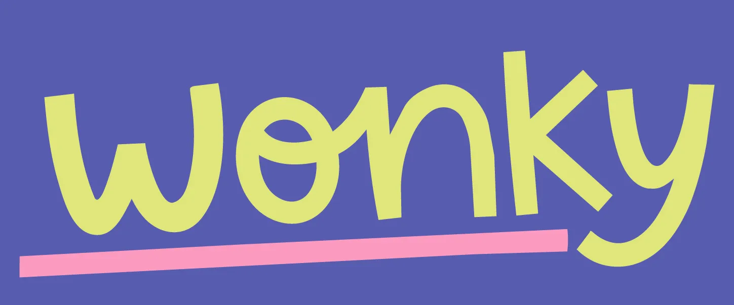 Wonky